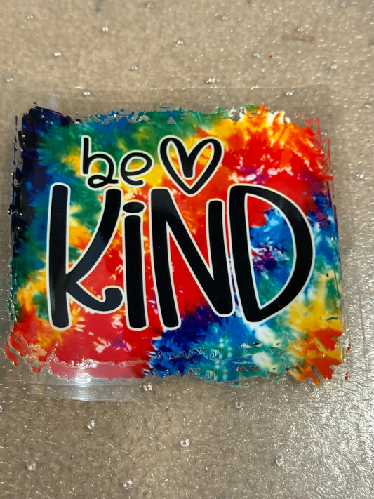 Be Kind